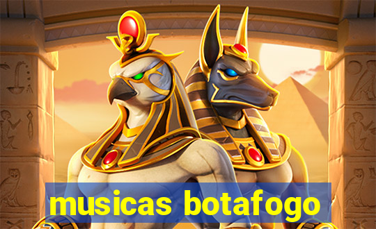 musicas botafogo